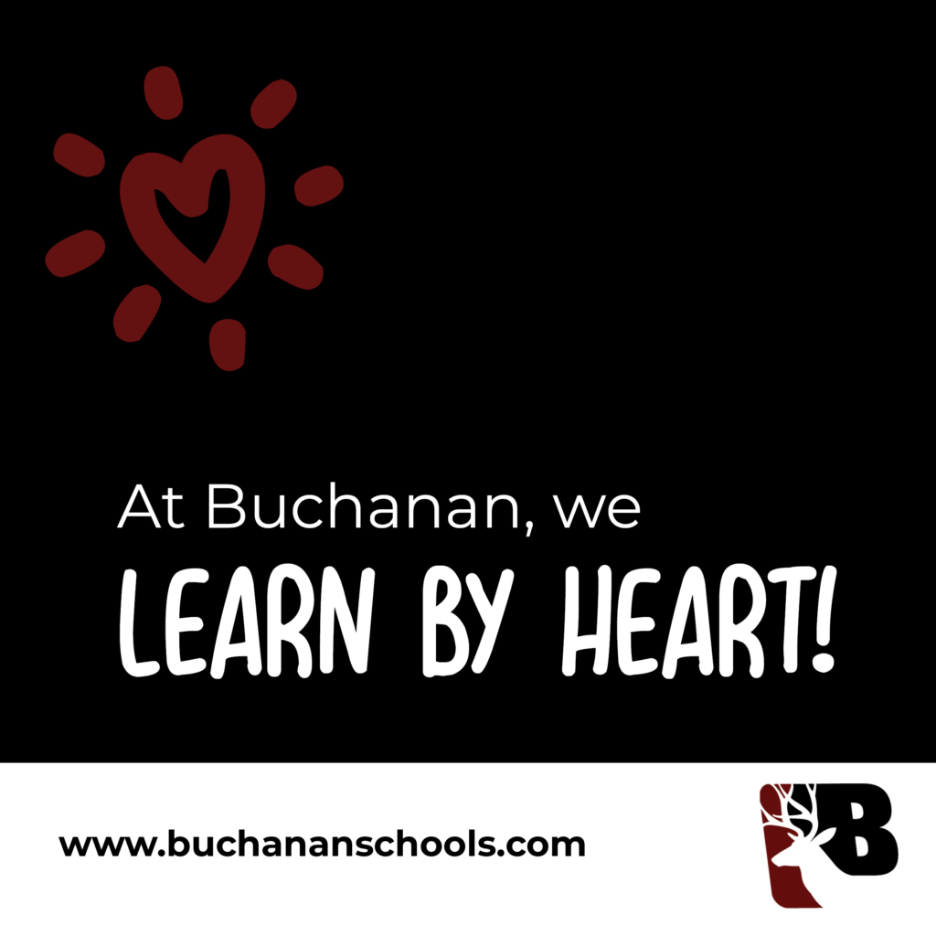 At Buchanan, we Learn by Heart!